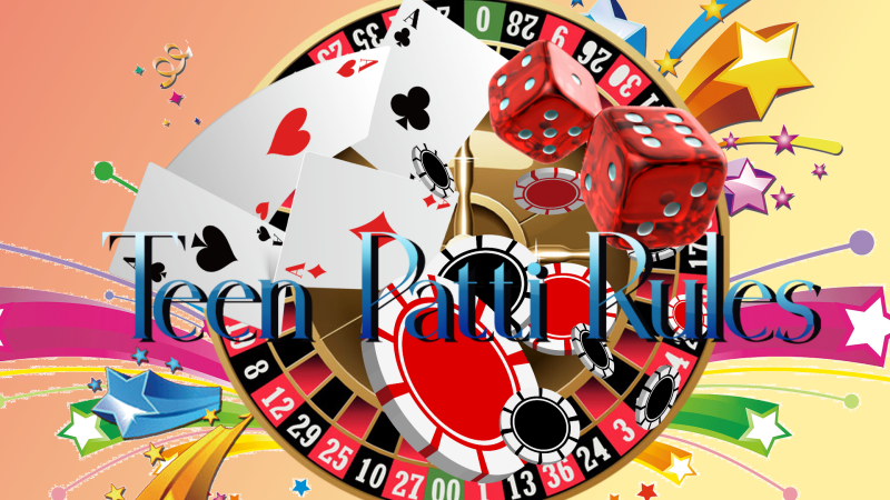 Teen Patti Rules